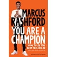 thumbnail image 1 of Pre-Owned You Are a Champion: How to Be the Best You Can Be (Hardcover) 1250859166 9781250859167, 1 of 1