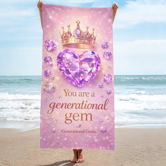 You Are a Generational Gem Beach Towel Oversized Sand Free 27.5"x55"