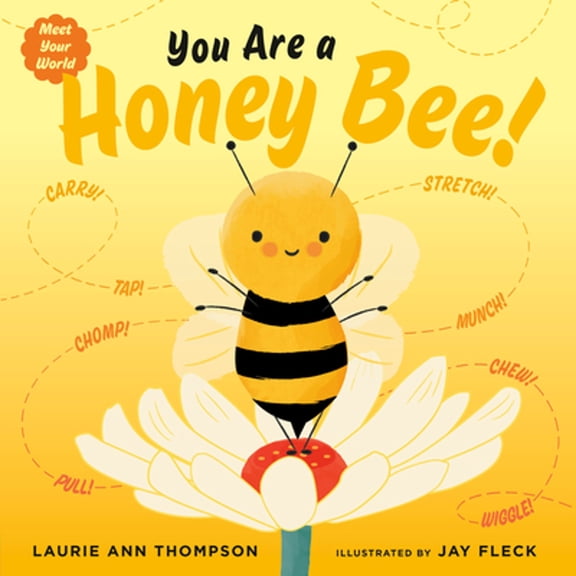 Pre-Owned You Are a Honey Bee! (Hardcover) 0593529693 9780593529690