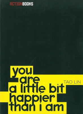 Pre-Owned You Are a Little Bit Happier Than I Am (Paperback) 097656923X 9780976569237