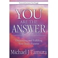 thumbnail image 1 of Pre-Owned You Are the Answer: Discovering and Fulfilling Your Soul's Purpose (Paperback) 0738711969 9780738711966, 1 of 1