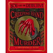 You Are the Detective the Creeping Hand Murder Hardcover