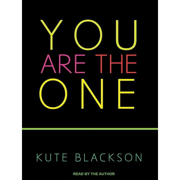 You Are the One: A Bold Adventure in Finding Purpose, Discovering the Real You, and Loving Fully (Audiobook)