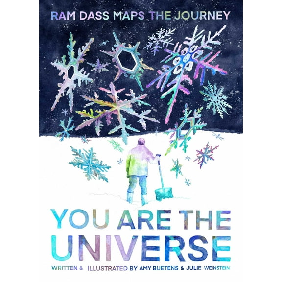 You Are the Universe : Ram Dass Maps the Journey (Be Here Now; YA Graphic Novel; Meditation for Teens) (Paperback)