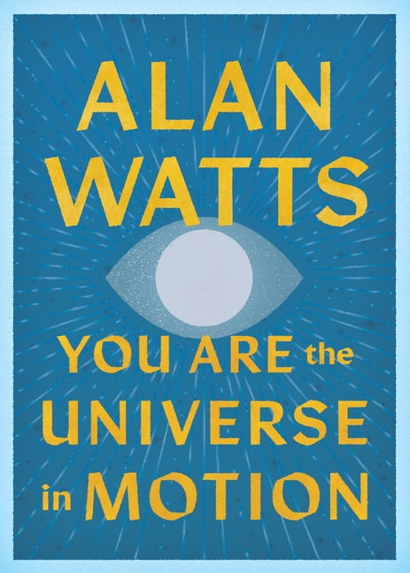 You Are the Universe in Motion, (Paperback)