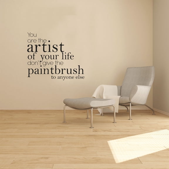 You Are The Artist Of Your Life Quote Positive Life Motivation Inspiration Quotes Saying Wall Art Sticker Designs Vinyl Stickers For Home House Walls Rooms Window Bedroom Decoration Size (8x10 inch)