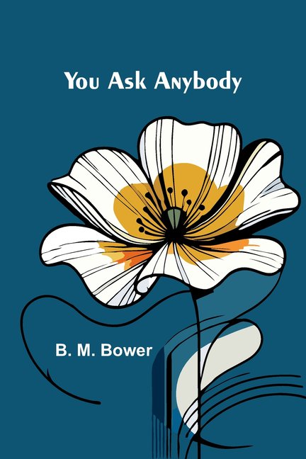 You Ask Anybody, (Paperback)
