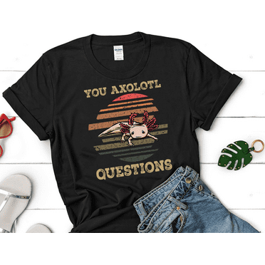 You Axolotl Questions Sunset Vintage Shirt, funny Axolotl T-Shirt