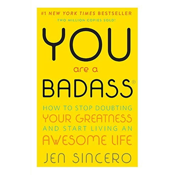 Pre-Owned You Are a Badass(r): How to Stop Doubting Your Greatness and Start Living an Awesome Life (Paperback) 0762447699 9780762447695