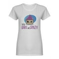 thumbnail image 1 of You Bake Me Crazy Design Shaped T-Shirt Women -Image by Shutterstock, Female Small, 1 of 2