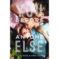thumbnail image 1 of Pre-Owned You Before Anyone Else (Paperback) 1492604925 9781492604921, 1 of 1