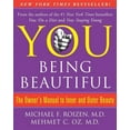 thumbnail image 1 of You: Being Beautiful: The Owner's Manual to Inner and Outer Beauty (Hardcover), 1 of 3