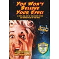 thumbnail image 1 of You Won't Believe Your Eyes! (Revised and Expanded Monster Kids Edition): A Front Row Look at the Science Fiction and Ho, (Paperback), 1 of 1