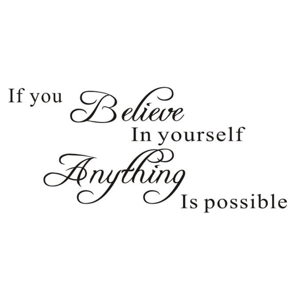 If You Believe In Yourself Proverbs Wall Sticker, Anything is PossibleWall Decal, Warm Inspirational Quotes Vinyl Decor for Office, Classroom, Study room, Gym, Bedroom, Living Room (11.727.7In)