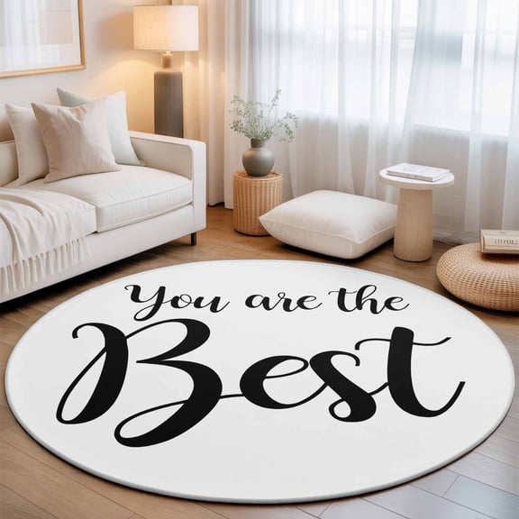 You Are The Best Quote Round Rug 5ft Signs Art Positive Quotes Washable Area Rugs for Living Room Bedroom Entryway Non Slip Entrance Door Mat Indoor Floor Carpet