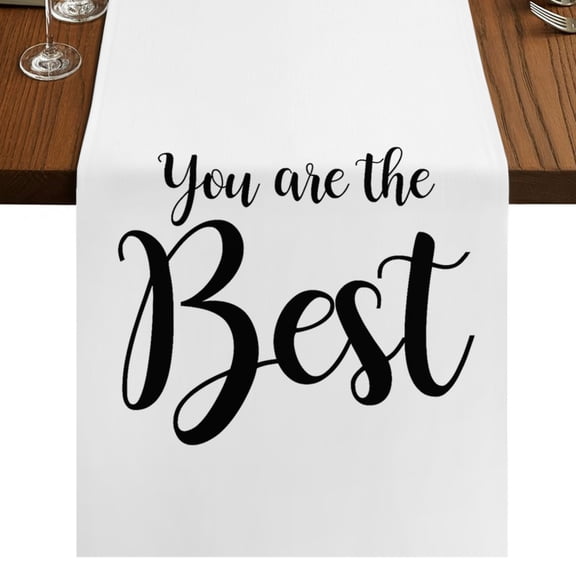 You Are The Best Quote Table Runner 90 Inches Long, Inspirational Black White Simple Cotton Linen Dining Table Runner Dresser Scarves for Home Kitchen Party Decor 13"x90"