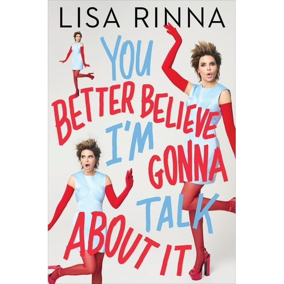 You Better Believe I'm Gonna Talk about It (Hardcover)
