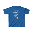 thumbnail image 1 of You Break it. you own it. for basketball Caitlin Clark Fans Kids Cotton Tee, 1 of 2