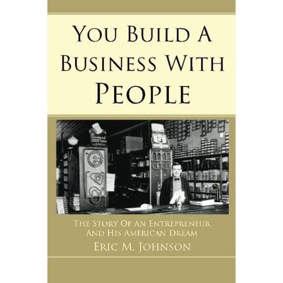 Pre-Owned You Build a Business with People Paperback