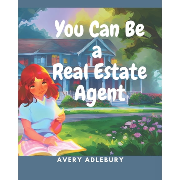 You Can Be A Real Estate Agent, (Paperback)