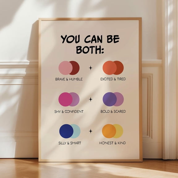 You Can Be Both Poster: Therapy Office Decor, Daily Affirmations Art Print UNFRAMED PAPER POSTER, Home Decor, Vintage Gift, Living Room Dercor