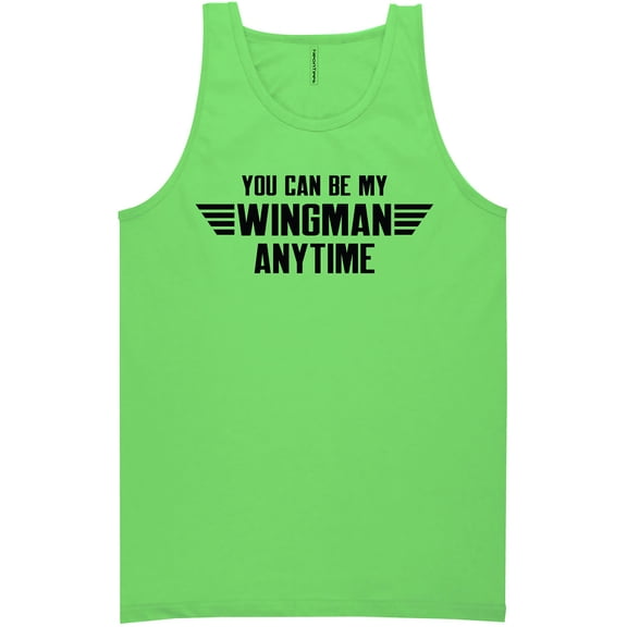 You Can Be My Wingman Anytime Neon Tank Top