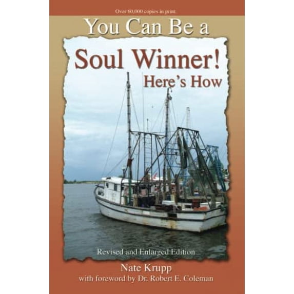 Pre-Owned You Can Be a Soul Winner!: Here's How Paperback
