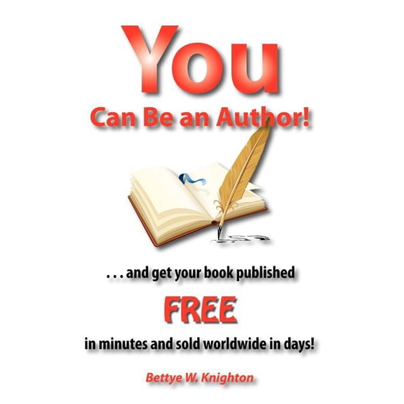 You Can Be an Author (Paperback)