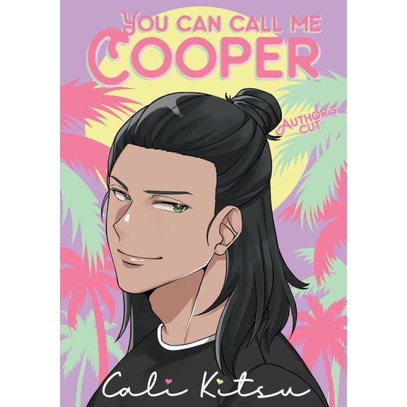 You Can Call Me Cooper: Author's Cut, (Paperback)