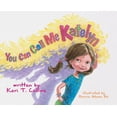 thumbnail image 1 of You Can Call Me Katelyn, (Hardcover), 1 of 1