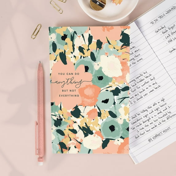 You Can Do Anything But Not Everything Notebook