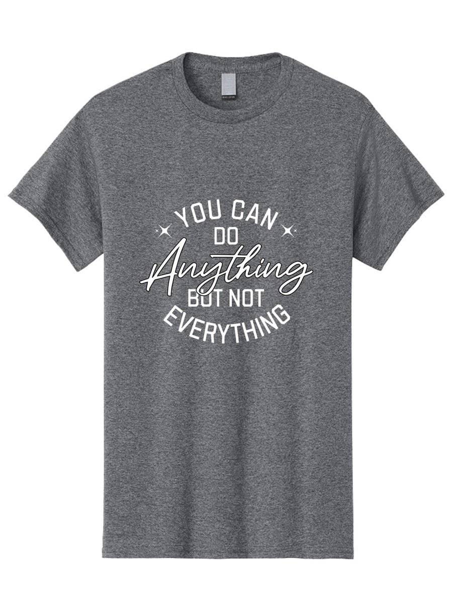 You Can Do Anything Men's Graphic T-Shirt - Walmart.com