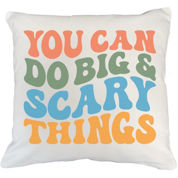 You Can Do Big & Scary Things, Motivational or Encouraging Quote, Groovy Retro Wavy Text Merch Gift, White Pillow Case 18X18 IN