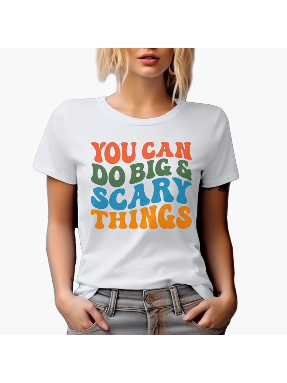 You Can Do Big & Scary Things, Motivational or Encouraging Quote, Groovy Retro Wavy Text Merch Gift, White T-Shirt, Small