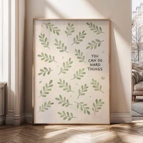 You Can Do Hard Things Botanical Poster, Poster Home Decor , Poster Print Only