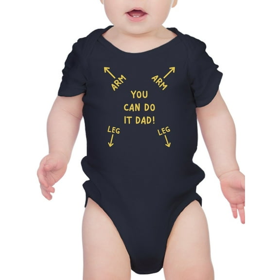 You Can Do It Dad! Quote Bodysuit Infant -Smartprints Designs,  Newborn