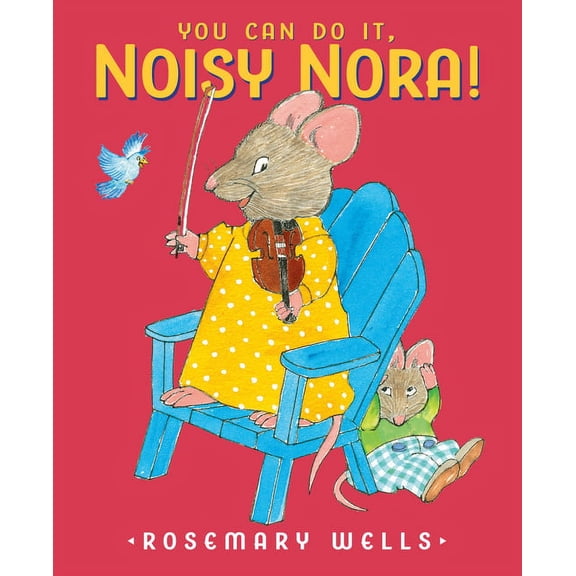 You Can Do It, Noisy Nora!, (Hardcover)