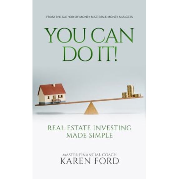 Pre-Owned You Can Do It! : Real Estate Investing Made Simple (Paperback) 9780578464206
