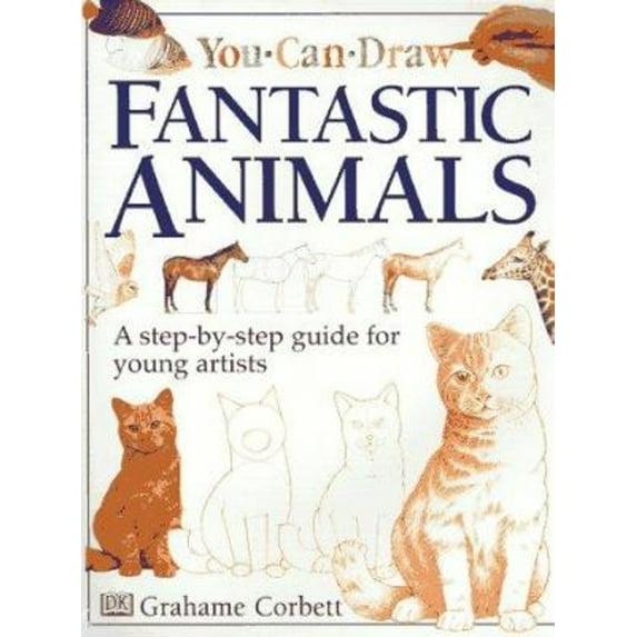 Pre-Owned You Can Draw Fantastic Animals (Hardcover) 0789415011 9780789415011