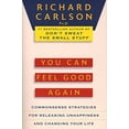 thumbnail image 1 of Pre-Owned You Can Feel Good Again : Common-Sense Strategies for Releasing Unhappiness and Changing Your Life 9780452272422, 1 of 1