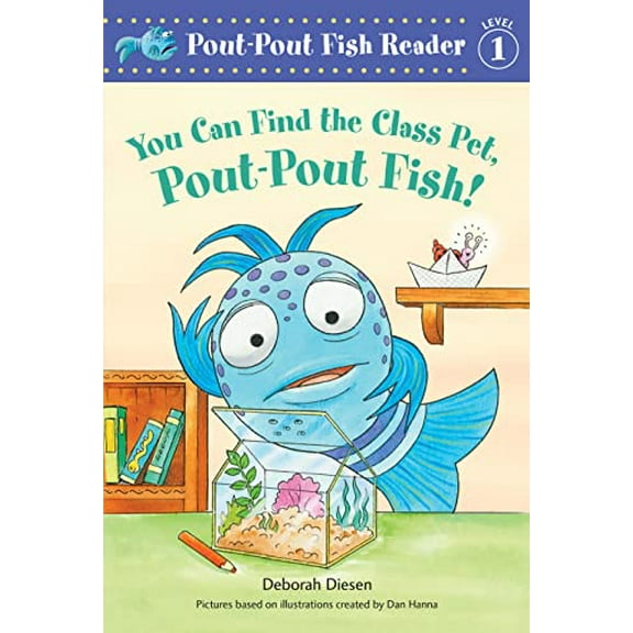Pre-Owned You Can Find the Class Pet, Pout-Pout Fish! (Hardcover) 0374391041 9780374391041