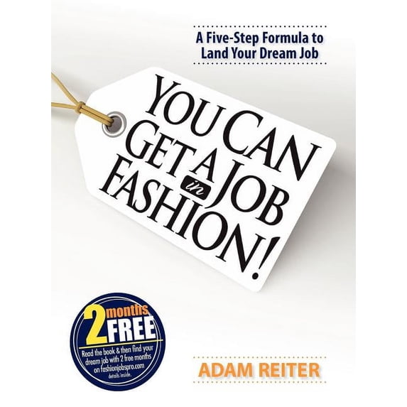 You Can Get a Job in Fashion (Paperback)