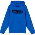 thumbnail image 1 of "You Can" Gym Culture Adult Blue Long Sleeve Hoodie-XXL, 1 of 3