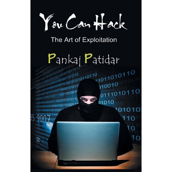 You Can Hack: the Art of Exploitation, (Paperback)