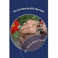 thumbnail image 1 of You Can Have An EPIC Marriage! (Paperback), 1 of 1