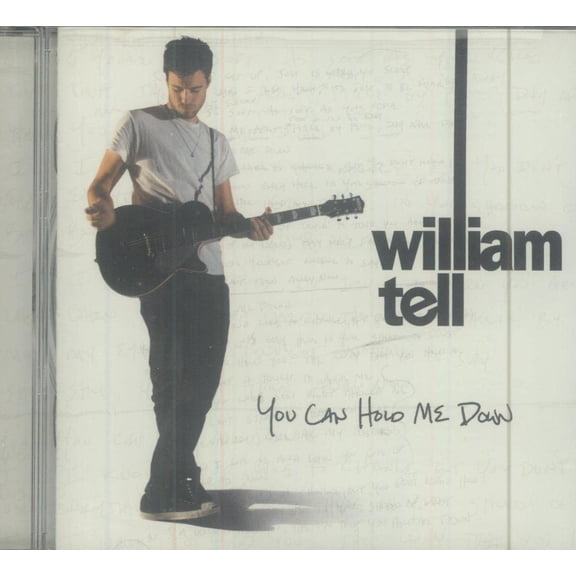 You Can Hold Me Down (CD) by William Tell