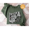 thumbnail image 1 of You Can Be A Mess And A Good Mom Sweatshirt, Mom Life Sweatshirt, Mother’S Day Gift, Mom Appreciation Hoody, Mama Sweatshirt Sweatshirt All Size S-5XL, 1 of 5