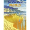 thumbnail image 1 of Pre-Owned You Can Paint Pastels (Paperback) 0823059901 9780823059904, 1 of 1