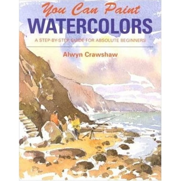 Pre-Owned You Can Paint Watercolors (Paperback) 0823059898 9780823059898