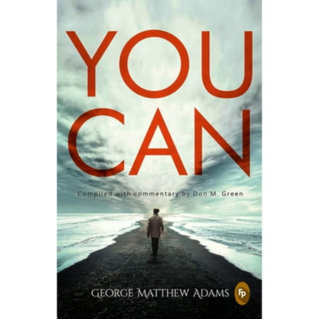 Pre-Owned You Can (Paperback) by George Matthew Adams